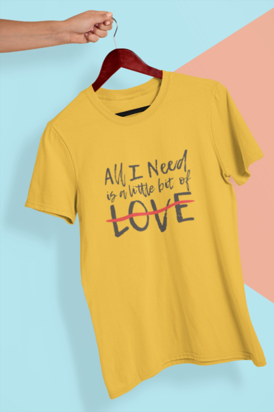 All i need is love quote t-shirt unisex t-shirt theteeshop